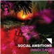 Social Ambitions - Innocence